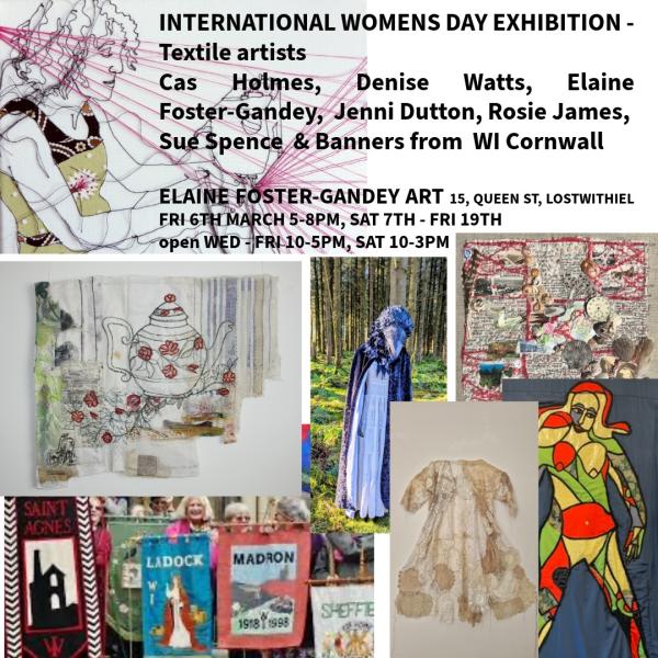 International Women’s Day Exhibition Celebrates Women, Craft and Collective Voices in Lostwithiel